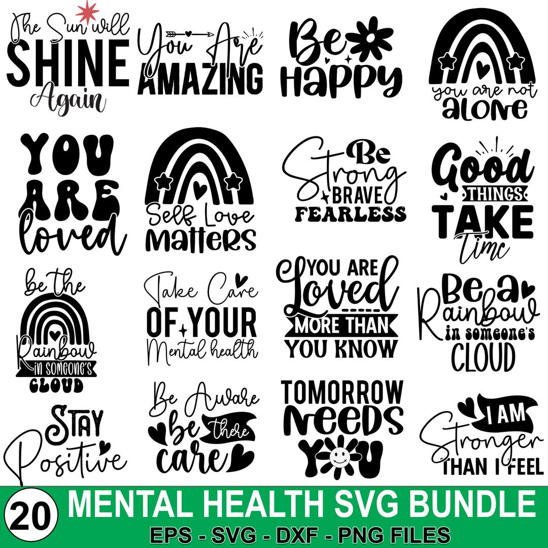 Mental Health SVG Bundle, Inspirational Positive Cut Files (digital ...