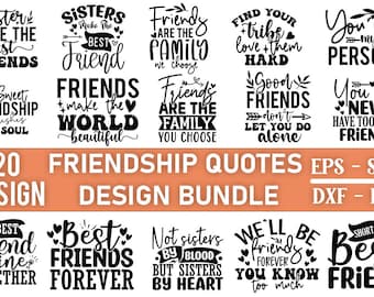 May include: A set of 20 friendship quotes in black text on a white background. The quotes are arranged in a grid of 4 rows and 5 columns. The quotes are all about friendship and include phrases like "Sisters make the best friends", "Friends are the family you choose", and "You can never have too many friends".