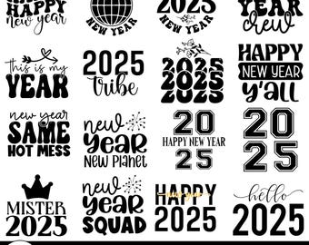 Happy New Year SVG Bundle, Hello 2025 Svg, Happy New Year 2025 Svg Png Dxf Eps, New Year Decoration, New Year Sign, New Year Quote Svg