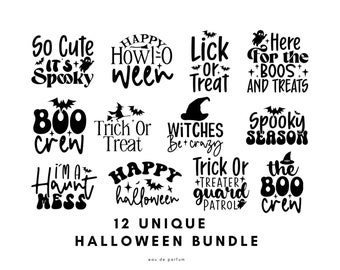 May include: A set of 12 unique Halloween-themed SVG cut files. The designs include phrases like "So Cute It's Spooky", "Happy Howl-O-Ween", "Boo Crew", "Trick or Treat", "Witches Be Crazy", "Spooky Season", "I'm a Haunt Mess", "Happy Halloween", "Trick or Treater Guard Patrol", and "The Boo Crew".