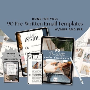 Ninety (90) Pre-written Email Templates with Master Resell Rights (MRR) and Private Label Rights (PLR) - Done For You Digital Templates