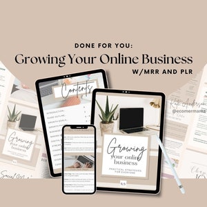How to Grow Your Online Business eBook with Private Label Rights (PLR) and Master Resell Rights (MRR) - a &quot;Done for You&quot; guide