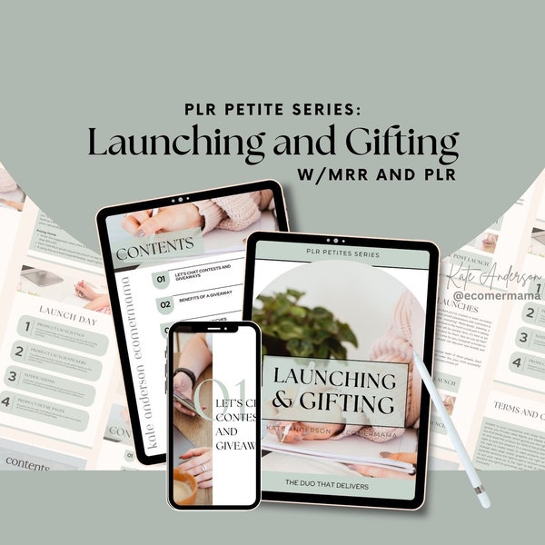 Launching and Gifting (PLR Petite Series) with Master Resell Right MRR and Private Label Rights PLR - a dfy Digital product/eBook/guide