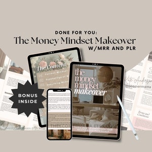 The Money Mindset Makeover with Master Resell Rights (MRR) and Private Label Rights (PLR): DFY Digital Marketing Guide | Business Mindset