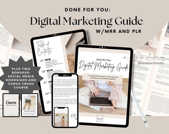 Done for You: Digital Marketing Guide/eBook w/ Master Resell Rights (MRR) and Private Label Rights (PLR) - a Digital Marketing (DFY) Product