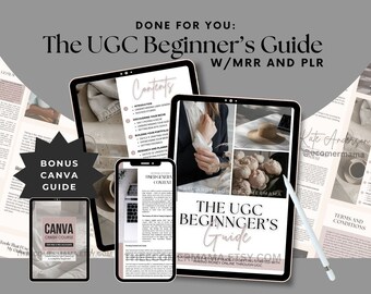 The UGC Beginner's Guide with Master Resell Rights (MRR) & Private Label Rights (PLR) - A dfy Digital Marketing Product | Content Creator