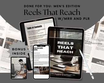 Reels That Reach MEN'S-Leitfaden mit Master Resell Rights (MRR) und Private Label Rights (PLR) – ein „Done-For-You“ (dfy) digitales Produkt