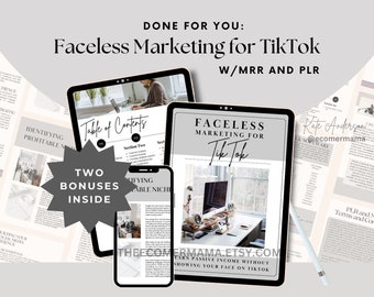 Faceless TikTok Marketing eBook and Guide w/Master Resell Rights (MRR) and Private Label Rights (PLR) - a "Done-for-you" digital product