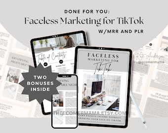 Faceless TikTok Marketing eBook and Guide w/Master Resell Rights (MRR) and Private Label Rights (PLR) - a "Done-for-you" digital product