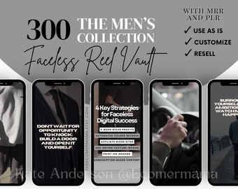 300 Men's Collection Reel Vault w/Master Resell Rights (MRR) and Private Label Rights (PLR) - Men's Faceless Reel Templates for Social Media