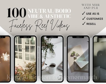 Faceless Reels Content Library w/Master Resell Rights (MRR) & Private Label Rights (PLR): Boho Vibe/Neutral Aesthetics for Digital Marketing