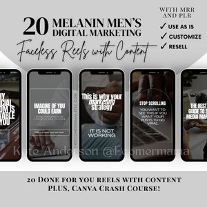 May include: A digital marketing product for men of color. The product includes 20 done-for-you reels with content and a Canva crash course. The image shows a collage of five phone screens with different marketing tips and strategies.