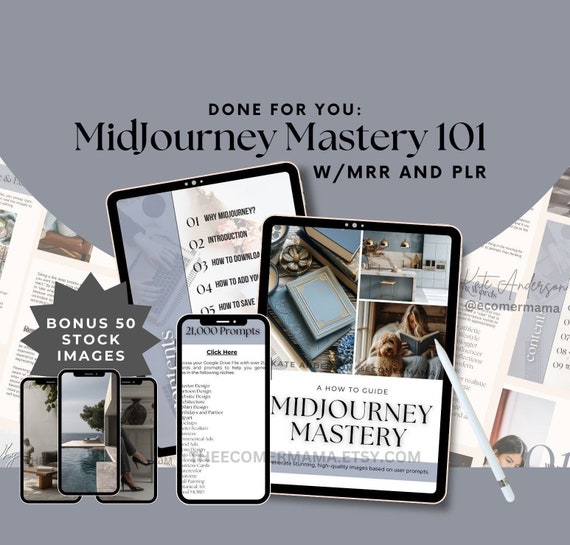 MidJourney Mastery eBook and Tutorial including 21,000+ Prompt Ideas with Master Resell Rights MRR & Private Label Rights PLR Lead Magnet