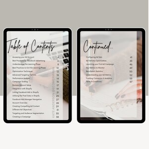 May include: A digital tablet displaying a table of contents for a guide on Facebook advertising. The guide covers topics such as accessing your ad account, best practices for Facebook advertising, understanding the learning phase, optimization techniques, advanced targeting options, performance analysis, campaign scaling, business account setup, integration with Shopify, linking Facebook ads to Shopify, utilizing the pixel data in Shopify, Facebook Ads Manager navigation, account overview, creating compelling ad content, different ad objectives, targeting and audience segmentation, and creating a campaign.