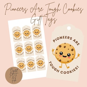 Pioneers Are Tough Cookies Gift Tags | JW gift tags | JW Pioneers | JW Pioneer Gifts | jw printables | digital download