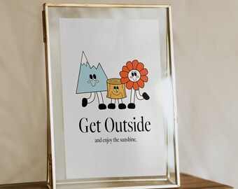 Get Outside Digital Art Print