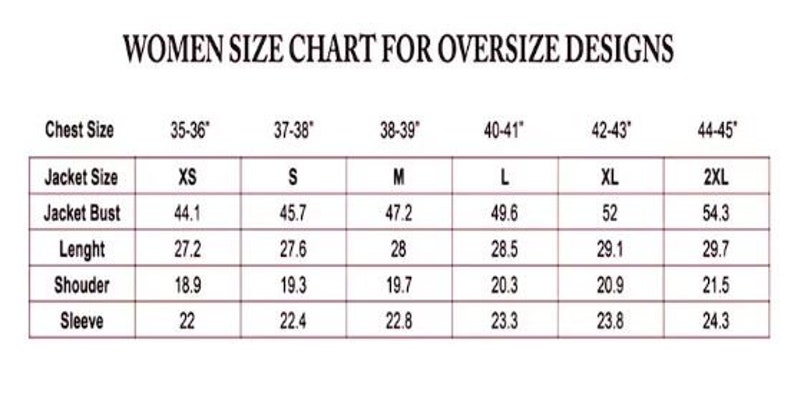 May include: A size chart for women's oversized jackets, showing measurements in inches for chest size, jacket size, jacket bust, length, shoulder, and sleeve.