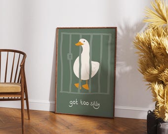 Got Too Silly Goose Wall Art, Sage Green Trendy Wall Art, Funny Home Decor, Retro Wall Art, Quirky Print, Nursery Art, Digital Art