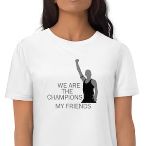 Freddie Mercury T shirt - Queen T shirt - We Are The Champions My Friends Unisex Tshirt