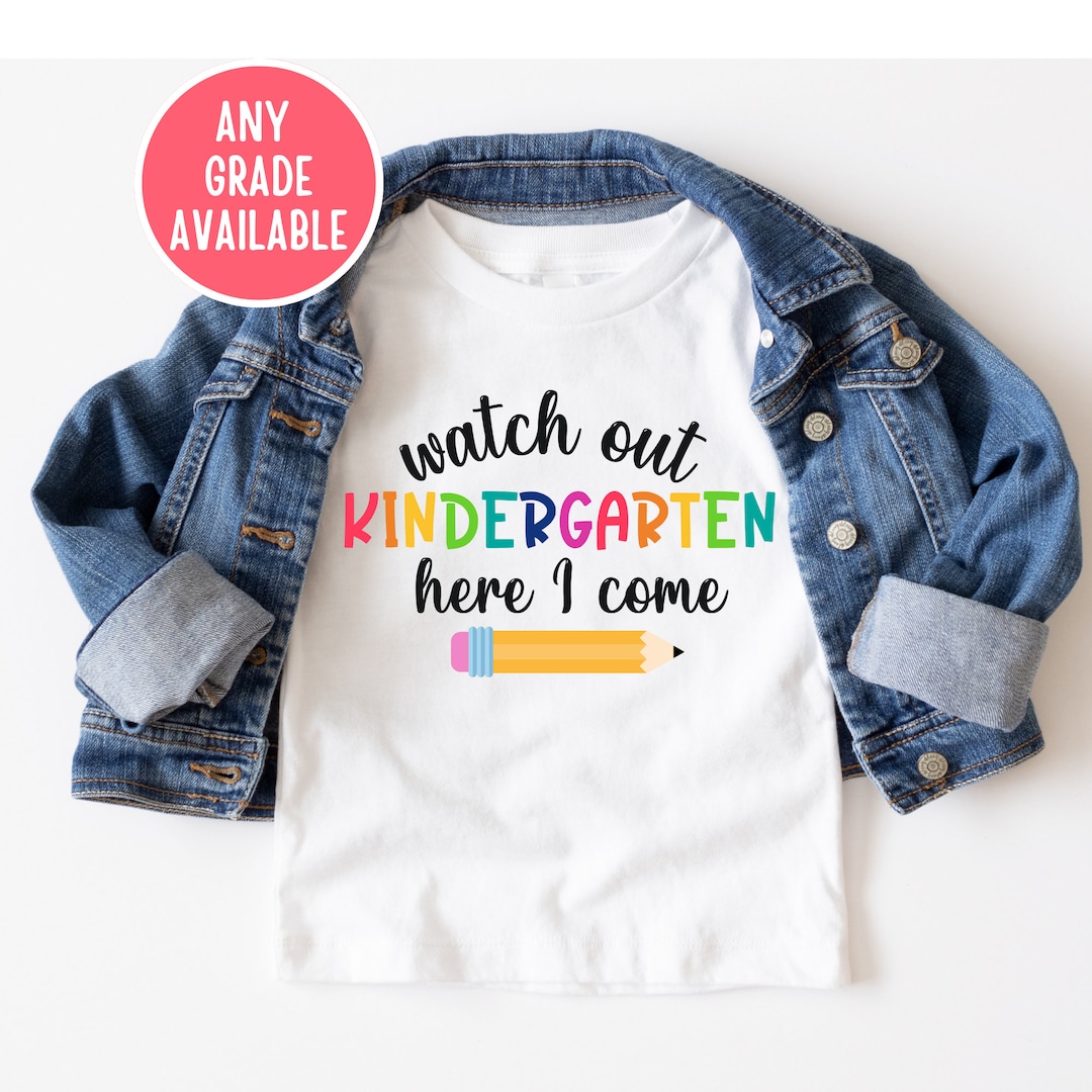 First Day Of Kindergarten Shirt First Day Of School Shirt First Day First day of kindergarten shirt first day of school shirt first day