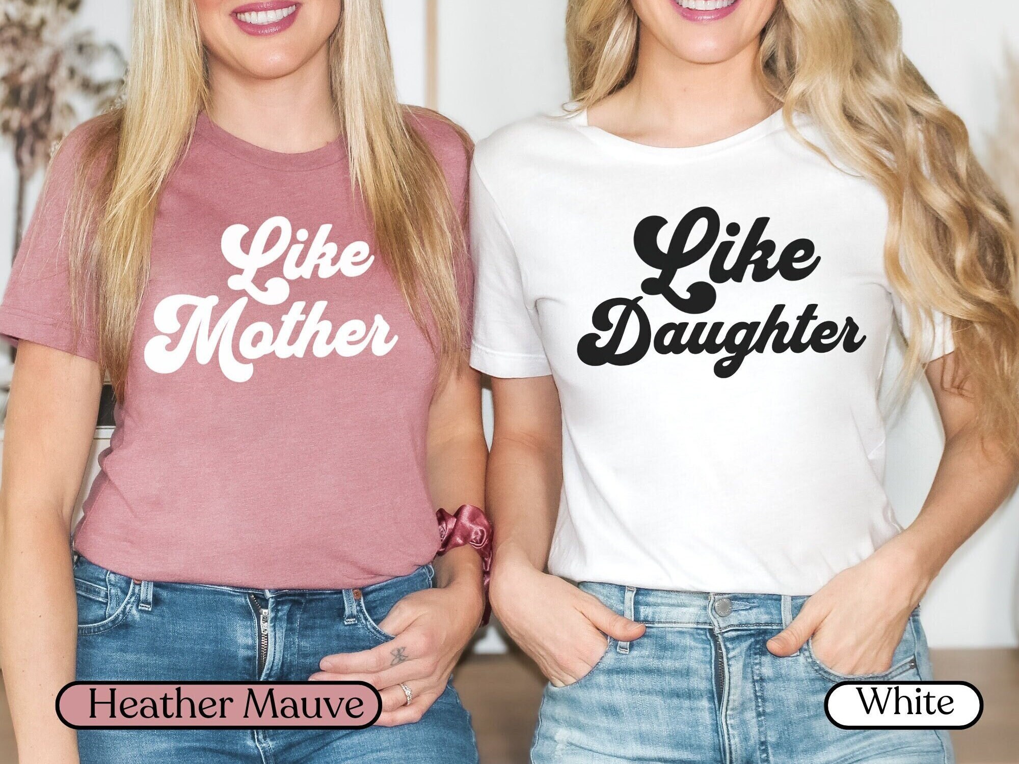 Like Mother Like Daughter Matching Shirt, Like Mother Like Daughter ...