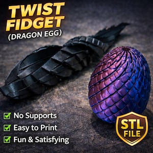May include: A black twist fidget toy in the shape of a dragon egg, with a segmented, articulated design. The egg is a gradient of purple and blue. The image includes text that says "TWIST FIDGET (DRAGON EGG)", "No Supports", "Easy to Print", "Fun & Satisfying", and "STL FILE".