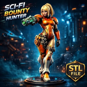 May include: A digital artwork depicting a female sci-fi bounty hunter in an orange and white armored suit, holding a futuristic weapon. The image includes the text "SCI-FI BOUNTY HUNTER" and a gold shield with "STL FILE" on it.