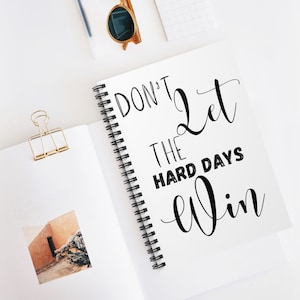 Lassen Sie die harten Tage nicht gewinnen Spiralblock, ACOTAR Bookish Journal, Buch-Liebhaber Geschenke, Bücherwurm Geschenk, Lese Journal, Geschenk für Sie