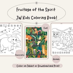 May include: Black and white coloring book pages featuring an elephant, a leopard, and a jungle scene with the text "Fruitage of the Spirit Coloring Book".