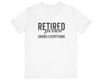 Retirement shirt, retire gift, retired tee-98