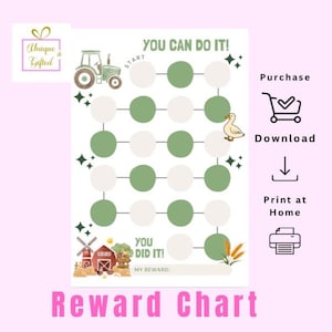 May include: A reward chart with a farm theme. The chart features a green tractor, a duck, and a barn illustration. The text "YOU CAN DO IT!" and "YOU DID IT!" are displayed. The chart includes space for a reward.