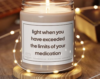 Sarcastic Mental Health Candle, Funny Gift for Friend
