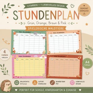 Op de afbeelding: Een set van vier kleurrijke schoolrooster sjablonen met illustraties van bosdieren. De sjablonen zijn in groen, oranje, bruin en roze, met de tekst "STUNDENPLAN" en "Mein Stundenplan". Inclusief A4-formaat en direct downloaden.