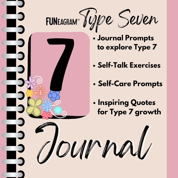 Enneagram Type 7 Journal, Personal Growth Journal Prompts, Enneagram 7 Journaling, Coaching and Therapy Journals for self awareness.