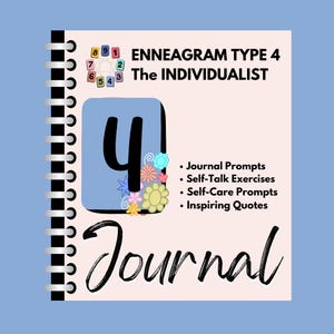 Enneagram Type 4 Journal, Self-Care Journal, Enneagram Journal Prompts, Type 4 Gift, Personal Growth, Therapy and Coaching Journals