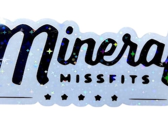 Mineral Missfits Stickers (waterproof)