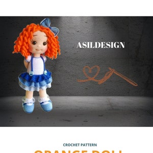 MUÑECA NARANJA, Patrón de muñeca de ganchillo, Patrón de muñeca Amigurumi, PDF Tutorial en inglés