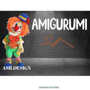 Crochet Doll Pattern, Amigurumi Doll Pattern, PDF English, Amigurumi Clown, TUTORIAL Clown, Clown Pattern, DIY Clown, birthday present