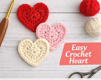 Easy Crochet Heart Pattern PDF, Small Heart Applique Tutorial for Beginners, Valentine's Day Decor, Instant Download DIY Heart Garland