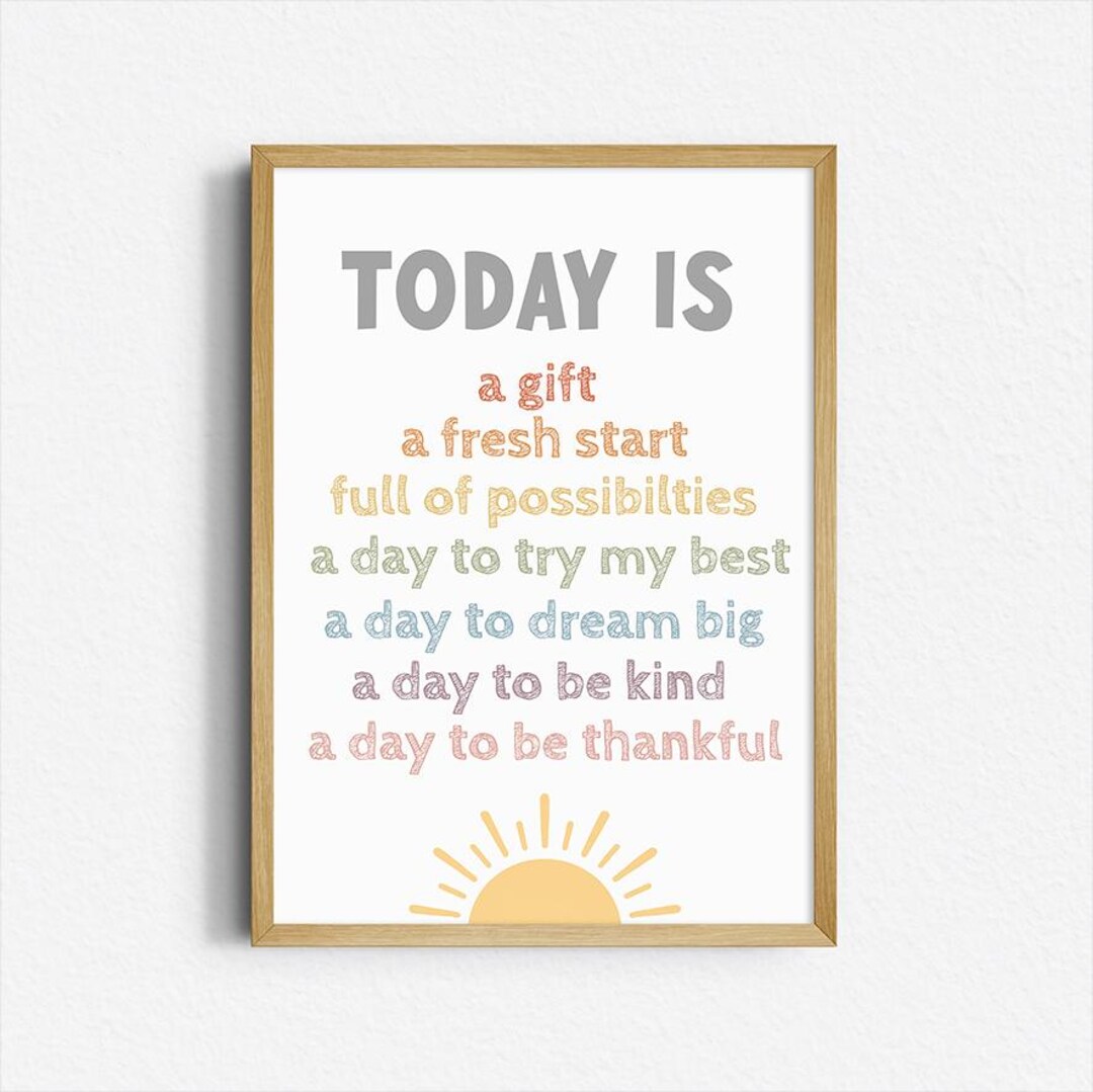 Today is Affirmation Poster for Kids, Positive Quote Wall Art, Daily ...