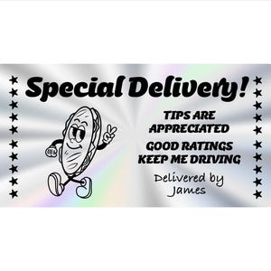 May include: A rectangular sticker with a silver background and black text. The words "Special Delivery!" are at the top, with additional text below. A cartoon sandwich character is walking and giving a peace sign.