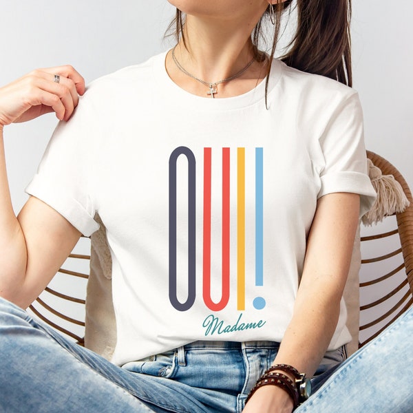 Oui Madame Shirt, Oui Shirt, France Gift, Paris Shirt, French Shirt