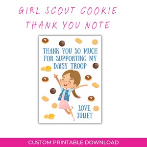 May include: Printable thank you note for Girl Scout cookie sales. A cartoon girl in a blue vest and pink skirt jumps with cookies around her. The note says "Thank you so much for supporting my Daisy Troop. Love, Juliet."