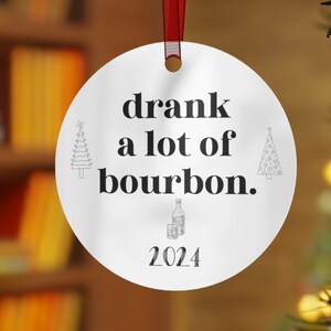 Bourbon Ornament, Bourbon Christmas Gift, Bourbon Xmas Ornament, Christmas Ornament, Gift for Bourbon Lover, 2024 Ornament, Bourbon Gift