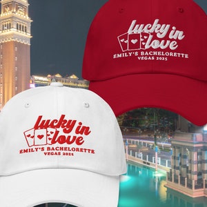 Custom Vegas Bachelorette Hats, Embroidered Las Vegas Hat, Lucky In Love Bachelorette Party, Bachelorette Party Decor, Bridal Party Gifts