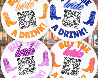 Custom Buy The Bride A Drink Bachelorette Party Buttons, Custom Venmo Buttons, Bachelorette Buttons, Custom Last Rodeo, A Toast to Forever