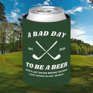 Abrazadera de cerveza personalizada para despedida de soltero, enfriador de latas de golf, recuerdo de despedida de soltero, funda para latas de novios, último golpe antes del ring, mal día para ser cervecero Regular