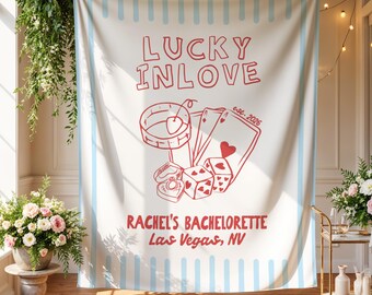 Las Vegas Bachelorette Banner, Lucky In Love Tapestry, Feeling Lucky Bachelorette, Bachelorette Party Decor, Custom Bachelorette Sign