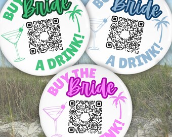 Custom Buy The Bride A Drink Bachelorette Party Buttons, Custom Venmo Buttons, Beach Bachelorette Buttons, Last Toast On The Coast Decor