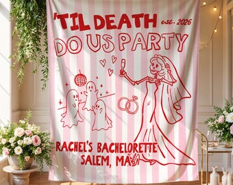 Til Death Do Us Party Bachelorette Banner, Halloween Bachelorette Decor, Skeleton Bachelorette, Gothic Tapestry, Personalized Bride Or Die